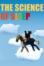 Watch The Science of Sleep Streaming