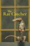 Watch The Rat Catcher (2023) Movie Online