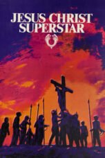 Watch Jesus Christ Superstar Movie Online