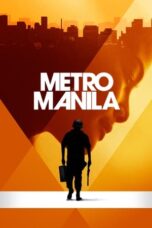 Watch Metro Manila Streaming