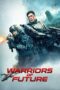 Watch Warriors of Future Movie Online