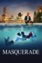 Watch Masquerade (2022) Movie Online