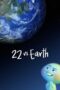 Watch 22 vs. Earth (2021) Movie Online