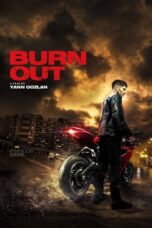 Watch Burn Out (2018) Streaming