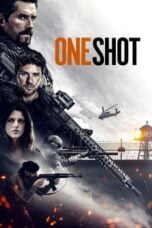 Watch One Shot (2021) Streaming