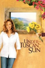 Watch Under the Tuscan Sun Movie Online