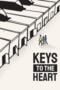 Watch Keys to the Heart Movie Online