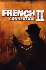 Watch French Connection 2 Streaming