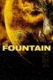 Watch The Fountain Movie Online