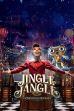 Watch Jingle Jangle: A Christmas Journey Movie Online