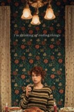 Watch I’m Thinking of Ending Things Movie Online