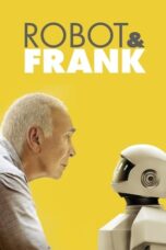 Watch Robot & Frank Streaming