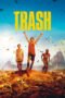 Watch Trash (2014) Movie Online