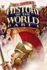 Watch History of the World: Part 1 Streaming