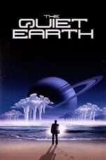 Watch The Quiet Earth Movie Online