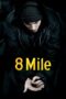 Watch 8 Mile Movie Online