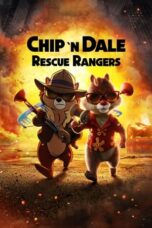 Watch Chip ‘n Dale: Rescue Rangers Movie Online