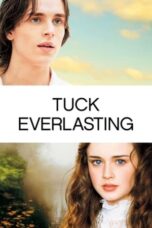 Watch Tuck Everlasting (2002) Streaming