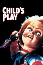 Watch Child’s Play (1988) Streaming