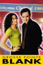 Watch Grosse Pointe Blank Movie Online