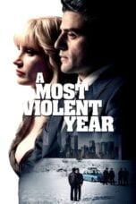 Watch A Most Violent Year Movie Online