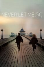 Watch Never Let Me Go Movie Online