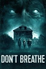 Watch Don’t Breathe Streaming