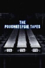 Watch The Poughkeepsie Tapes Movie Online