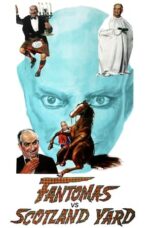 Watch Fantomas vs. Scotland Yard Streaming