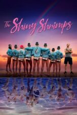 Watch The Shiny Shrimps Movie Online