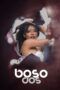 Watch Boso Dos (2023) Movie Online