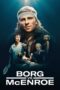 Watch Borg vs McEnroe Movie Online