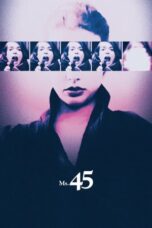 Watch Ms .45 (1981) Streaming