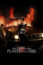 Watch The Girl Who Played with Fire Movie Online