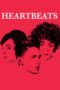 Watch Heartbeats (2010) Movie Online