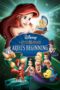 Watch The Little Mermaid: Ariel’s Beginning Movie Online