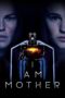 Watch I Am Mother (2019) Movie Online