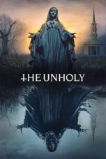 Watch The Unholy (2021) Streaming