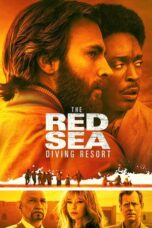 Watch The Red Sea Diving Resort Movie Online