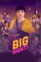 Watch Big Night! (2021) Movie Online