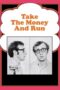 Watch Take the Money and Run Movie Online