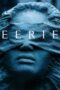 Watch Eerie (2019) Movie Online