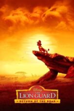 Watch The Lion Guard: Return of the Roar Streaming