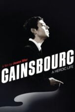 Watch Gainsbourg: A Heroic Life Movie Online