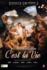 Watch C’est la vie! (2017) Streaming