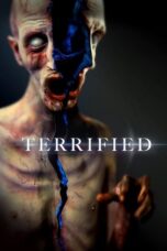 Watch Terrified (2018) Streaming