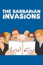 Watch The Barbarian Invasions Movie Online