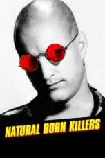 Watch Natural Born Killers Streaming