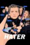 Watch The Hater (2020) Movie Online