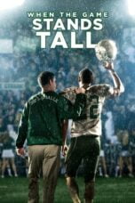 Watch When the Game Stands Tall Streaming